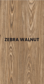 ZEBRA WALNUT
